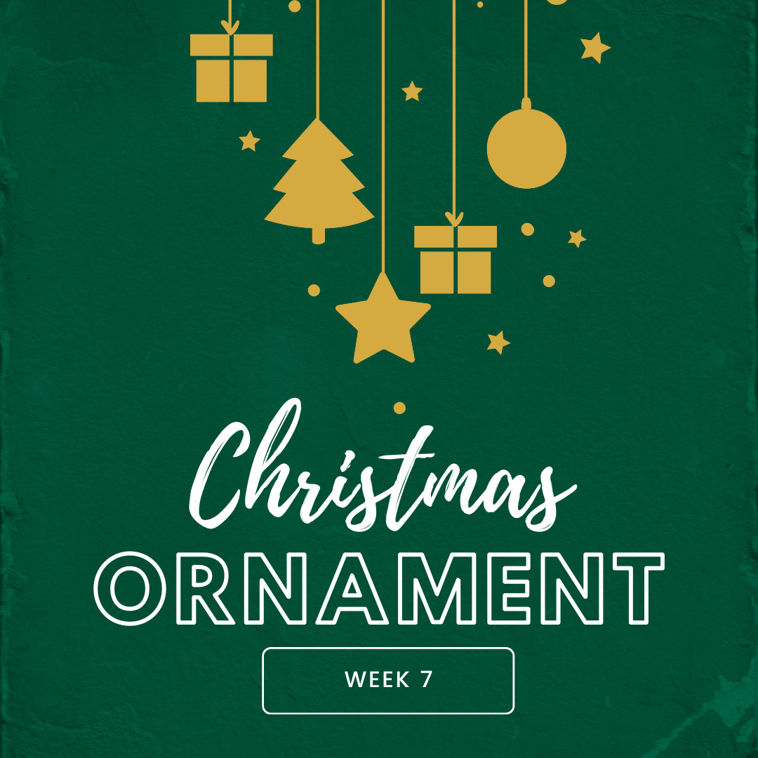12 Weeks of Christmas Ornaments - Week 7
