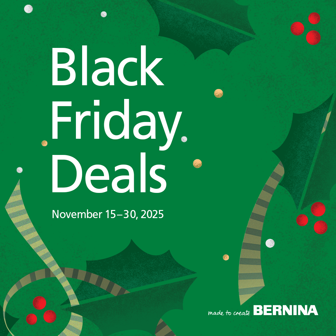 BERNINA Black Friday Deals
