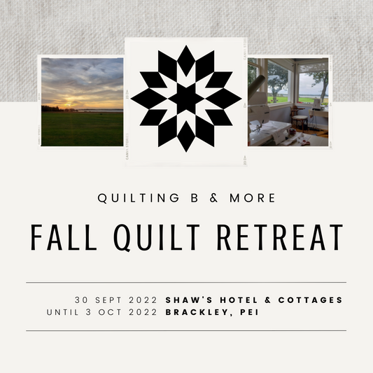 Fall Quilt Retreat 2022