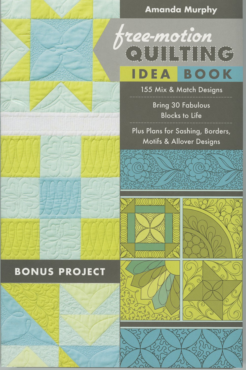 Free-Motion Quilting Idea Book - Softcover