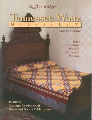 Tennessee Waltz Quilt Book