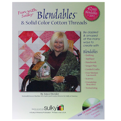 Fun with Sulky Blendables & Solid Cotton Threads